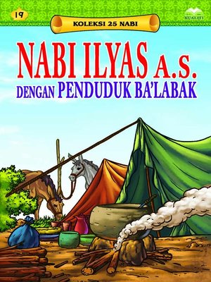 cover image of Nabi Ilyas a.s. dengan Penduduk Ba'labak